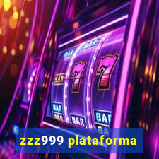 zzz999 plataforma